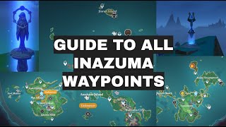 Guide to ALL Inazuma Waypoints [upl. by Sitnik]