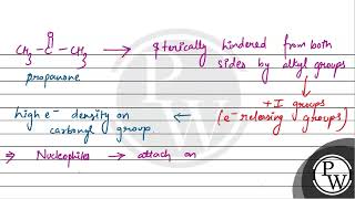 Assertion Propanone is more reactive towards nucleophilic addition as compared to propanal\nRe [upl. by Idoc]