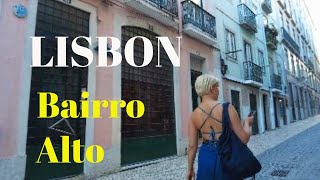 Lisbons Bairro Alto Daytime Walking Tour  Exploring History amp Charm [upl. by Durkee]