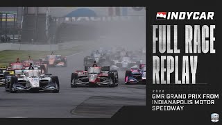 2022 GMR Grand Prix from Indianapolis Motor Speedway  INDYCAR SERIES Full Race Replay [upl. by Ennoira316]