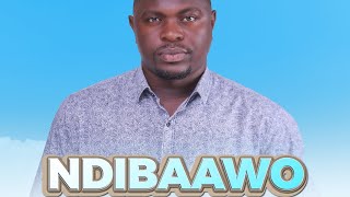 NDIBAAWO  Official Audio by Joseph Mukwano [upl. by Mines]