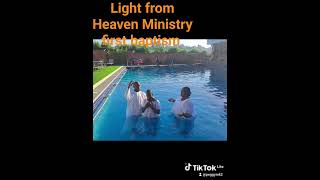 Light from Heaven Ministry first baptism [upl. by Immaj]