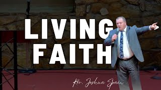 Living Faith  Rev Joshua Spain November [upl. by Shuman]