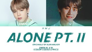 Jimin Taehyung  Alone pt2 Ai Cover Color Coded Lyrics [upl. by Aimet884]