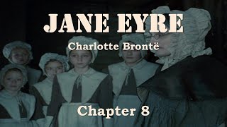 JANE EYRE  Chapter 8  Charlotte Brontë [upl. by Dee Dee258]