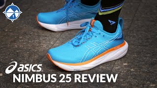 ASICS Gel Nimbus 25 Full Review  600 Miles Tested  The Best Nimbus To Date [upl. by Quigley928]