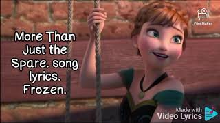 More than just the spare song lyrics Frozen [upl. by Yrrap]