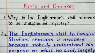 Why is the Englishmans visit referred to as unexplained mystery Poets and Pancakes  Class 12 Eng [upl. by Best]