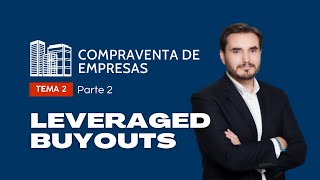 2 Tipos de Adquisiciones de empresas Parte 1 [upl. by Syd]