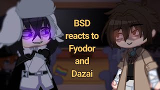 Past BSD reacts to Fyodor and Dazai in honor of Prison arc getting animated [upl. by Hugh]