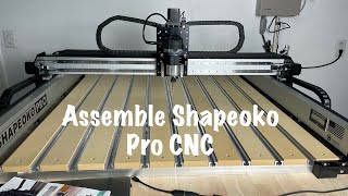 Assemble Shapeoko Pro XXL CNC [upl. by Gannie]