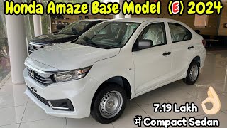 Honda amaze base model 2024  Most value for money compact sedan 719 lakh👌🏻🔥 honda amaze2024 [upl. by Anelat702]