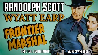 Wyatt Earp FRONTIER MARSHAL 1939 Randolph Scott as Wyatt Cesar Romero as Doc FREE Western Classic [upl. by Ebag]