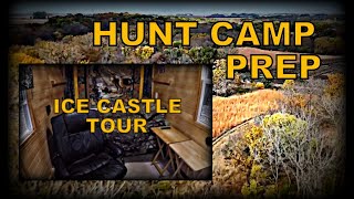 Deer Camp Prep amp Ice Castle Fish House  Camper Tour deerhunting [upl. by Amery]