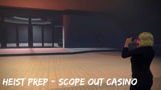 GTA Online Diamond Casino Heist  Prep Scope Out Casino Solo [upl. by Swift683]