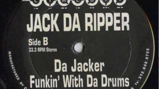 jack da ripper  da jacker [upl. by Nsaj]