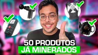 MINEREI 50 PRODUTOS PARA VOCÊ VENDER  Dropshipping [upl. by Aicyle894]