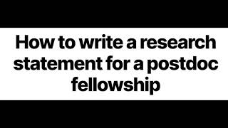 How to write a research statement for a postdoc fellowship [upl. by Okorih271]