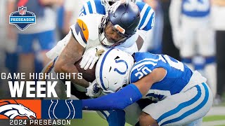 Denver Broncos vs Indianapolis Colts  2024 Preseason Week 1 Game Highlights [upl. by Nyrok611]