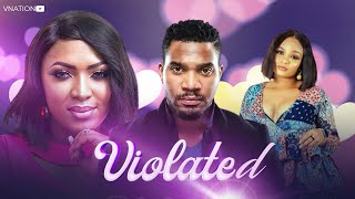 Violated LATEST SHORT FILM Kunle Remi Esther Audu Asuama Inyang NOLLYWOOD HDNigerian [upl. by Yorick]