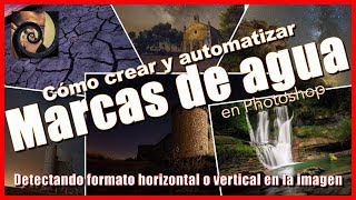 😱Cómo firmar fotografías con MARCAS DE AGUA en Photoshop de forma AUTOMÁTICA [upl. by Spearman]