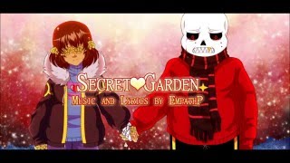 【Undertale】 Secret Garden 【Original Song】 [upl. by Mel610]