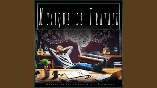 Musique de Concentration pour le Travail [upl. by Ellerol460]