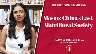 The Frontline Insight Box  Mosuo Chinas Last Matrilineal Society [upl. by Tarton]