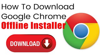 Cara Download Chrome Offline Installer [upl. by Scheers]