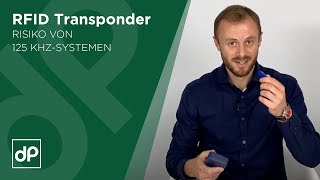 RFID Transponder Risiko von 125kHz Systemen in einer Zutrittskontrolle oder Schließanlage [upl. by Khanna]