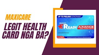 MAXICARE EREADY ADVANCE LEGIT BA PREPAID HEALTH CARD FOR EVERYONE [upl. by Freddie]