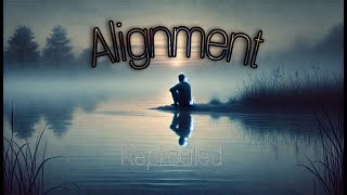 Alignment Replicated [upl. by Auqenahs]