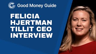 Felicia Hjertman  Tillit CEO Interview  Good Money Guide [upl. by Paz]