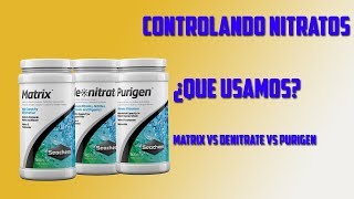 Controlando nitratos Purigen vs Denitrate vs Matrix [upl. by Sanderson869]