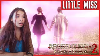 SO creepy good  Resident Evil Revelations 2 Little Miss [upl. by Esir369]