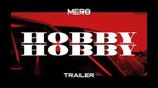 MERO  Hobby Hobby Official Teaser [upl. by Harneen]