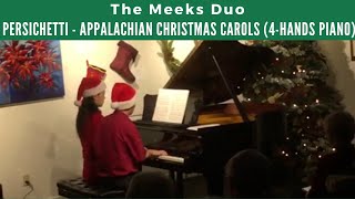 Persichetti Appalachian Christmas Carols 4hands piano [upl. by Wilder]