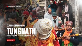 Tungnath Closing Ceremony 2024  Kedarvasi [upl. by Lirrehs]