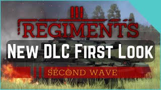 Regiments Free DLC Second Wave  First Look  Companies New Map [upl. by Madelon522]