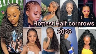 Hottest Half cornrows hairstyles for black ladies  Cornrows braids hairstyles 2025 [upl. by Occer]