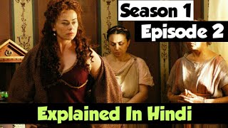 Rome TV Series Season 1 Episode 2 Explained In Hindi  HBO  Dastan TV [upl. by Friedrich]