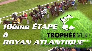 Trophée Vert 2019  14 JUILLET  Hippodrome ROYAN ATLANTIQUE [upl. by Nnahgiel]