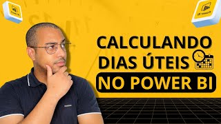 Cálculo da Quantidade de Dias Úteis no Power BI em 5 minutos  Aprenda Power BI [upl. by Bolling]