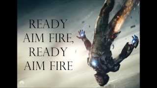 Ready Aim Fire  Imagine Dragons Lyrics [upl. by Eitsirk46]