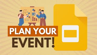 How to Use Google Slides for Event Planning [upl. by Aicela]