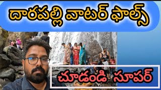 Darapalli water falls water falls loverreal life viewdarapalli waterfalls [upl. by Nnyllatsyrc]