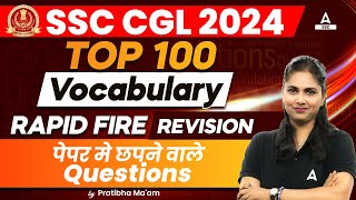 SSC CGL 2024  Top 100 Vocabulary for SSC CGL Exam  SSC CGL Vocabulary By Pratibha Mam [upl. by Immac838]