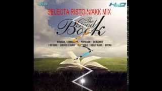 Good Book Riddim Mix S Risto Niakk [upl. by Wasson]