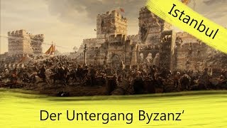 Untergang des Byzantinischen Reiches [upl. by Jeffers487]