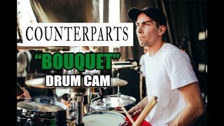 Counterparts  Bouquet  Drum Cam LIVE [upl. by Dorinda]